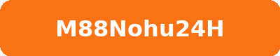 M88NOHU24H